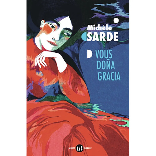 Vous dona Gracia : l'aïeule de la tribu perdue · Occasion