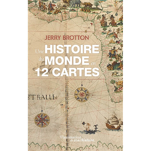 Une histoire du monde en 12 cartes · Occasion