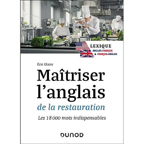 Maîtriser l'anglais de la restauration : les 18.000 mots indispensables