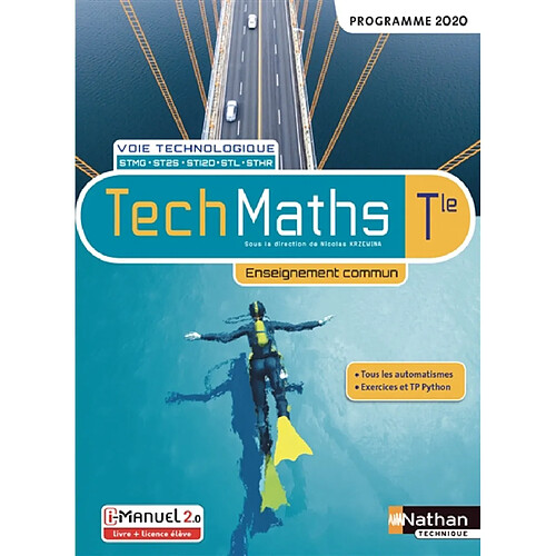 TechMaths, terminale voie technologique, enseignement commun STMG, ST2S, STI2D, STL, STHR : programme 2020 · Occasion