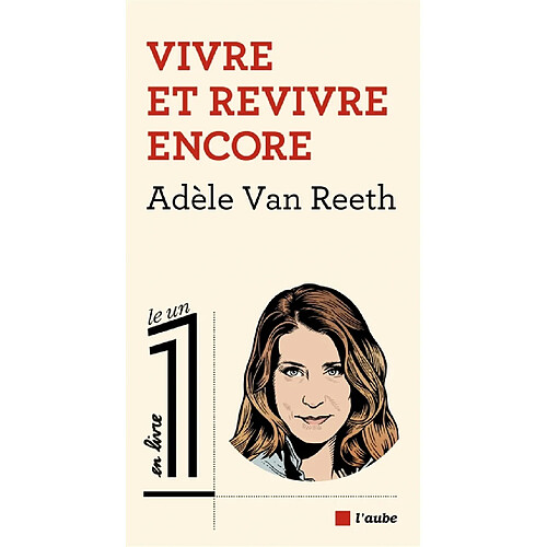 Vivre et revivre encore · Occasion