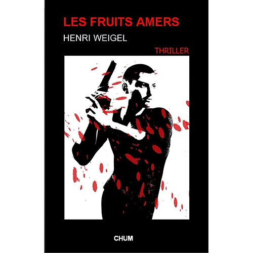 Les fruits amers · Occasion