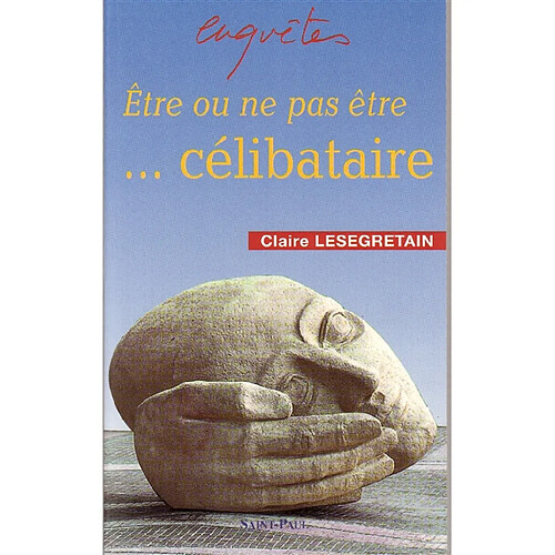 Etre ou ne pas être célibataire · Occasion