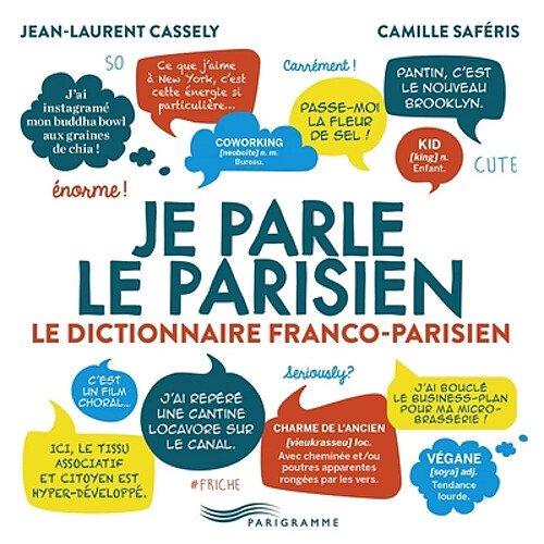 Je parle le parisien : le dictionnaire franco-parisien · Occasion