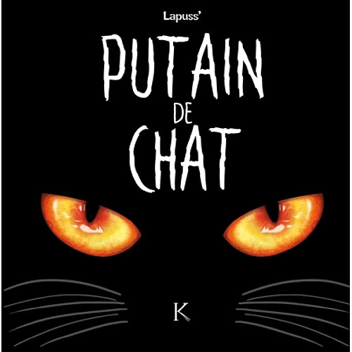 Putain de chat · Occasion