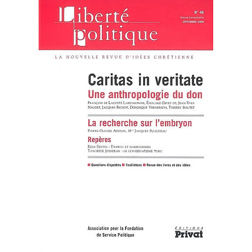 Liberté politique, n° 46. Caritas in veritate : une anthropologie du don · Occasion