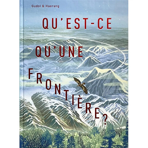 Qu'est-ce qu'une frontière ?