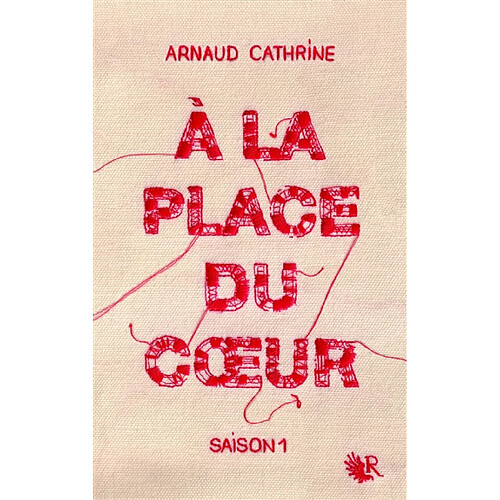 A la place du coeur. Vol. 1 · Occasion