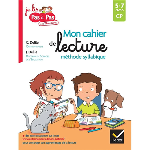 Mon cahier de lecture méthode syllabique : CP, 5-7 ans