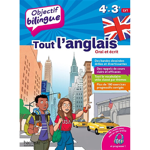 Tout l'anglais 4e, 3e LV1 : oral et écrit