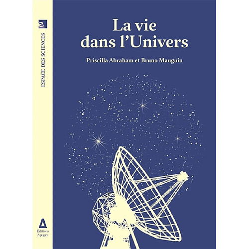 La vie dans l'Univers