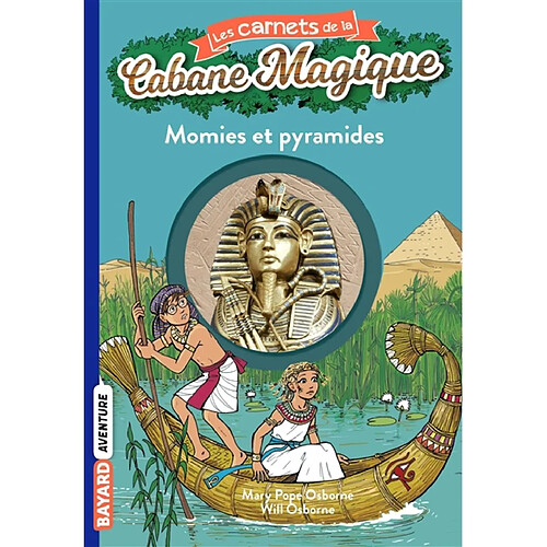 Les carnets de la Cabane magique. Vol. 3. Momies et pyramides · Occasion