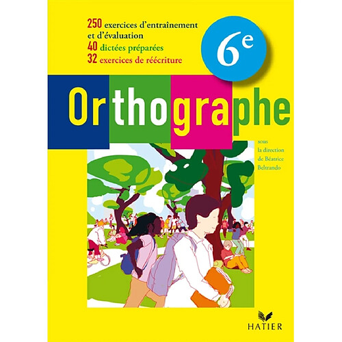 Orthographe 6e · Occasion