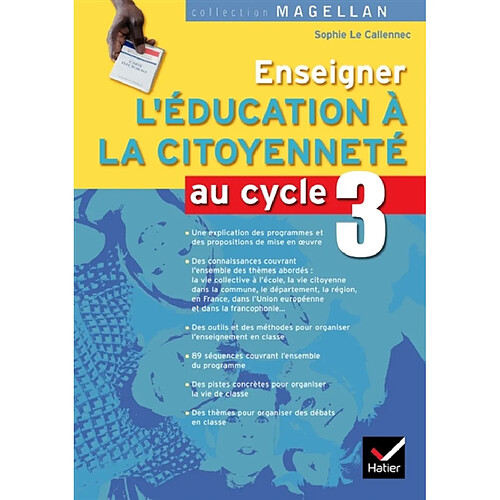 Enseigner l'éducation à la citoyenneté au cycle 3 · Occasion