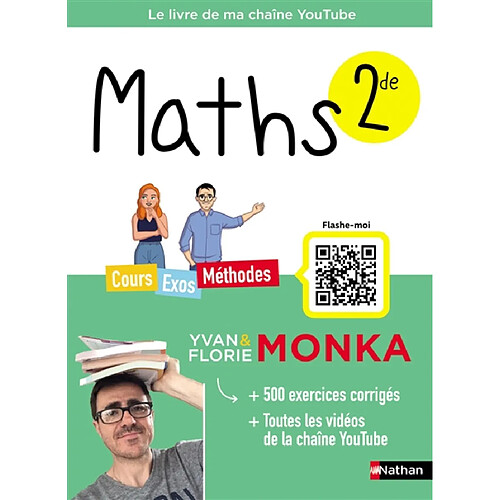 Maths 2de : cours, exos, méthodes : le livre de ma chaîne YouTube · Occasion