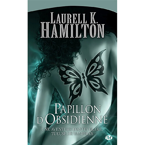 Une aventure d'Anita Blake, tueuse de vampires. Vol. 9. Papillon d'obsidienne · Occasion