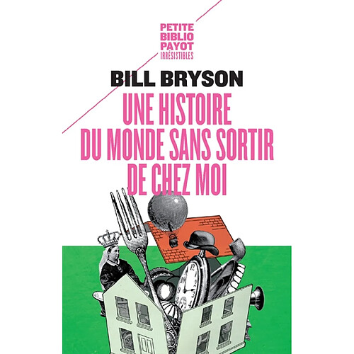 Une histoire du monde sans sortir de chez moi · Occasion