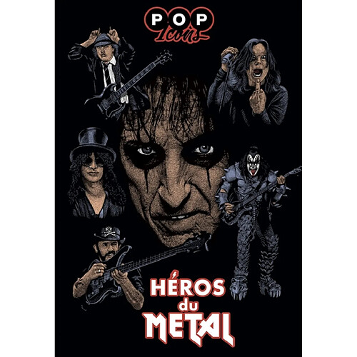 Pop icons. Les héros du metal