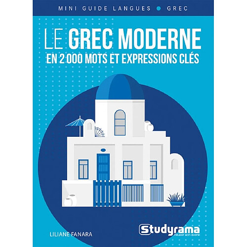 Le grec moderne en 2.000 mots et expressions clés