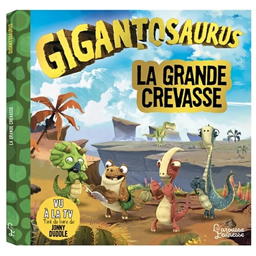 Gigantosaurus. La grande crevasse · Occasion