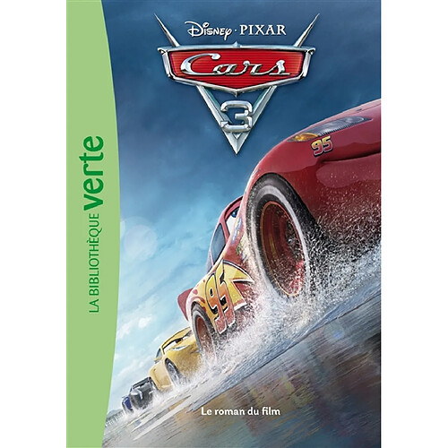 Cars 3 : le roman du film · Occasion