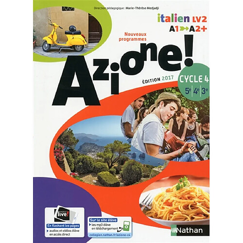 Azione ! italien LV2, A1-A2+, cycle 4, 5e, 4e, 3e : nouveaux programmes · Occasion