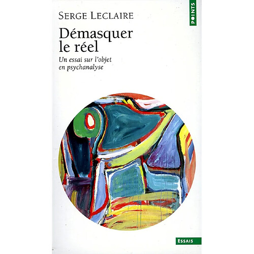 Démasquer le réel · Occasion