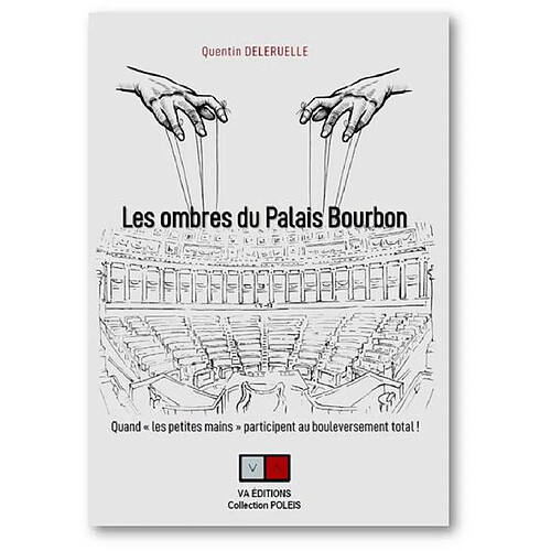 Les ombres du Palais Bourbon · Occasion