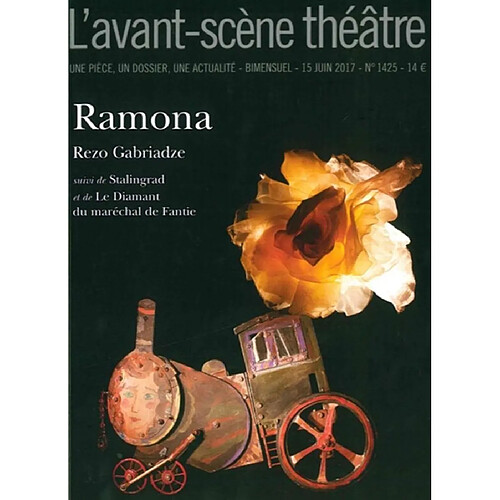 Avant-scène théâtre (L'), n° 1425. Ramona. Stalingrad. Le diamant du maréchal de Fantie · Occasion