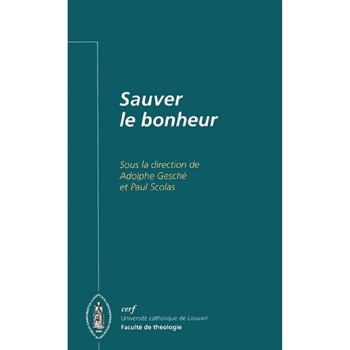 Sauver le bonheur · Occasion