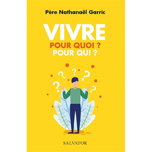 Vivre : pour quoi ? pour qui ? · Occasion