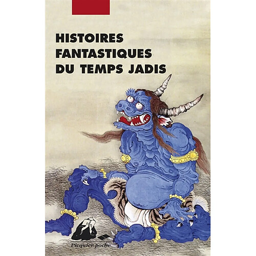 Histoires fantastiques du temps jadis