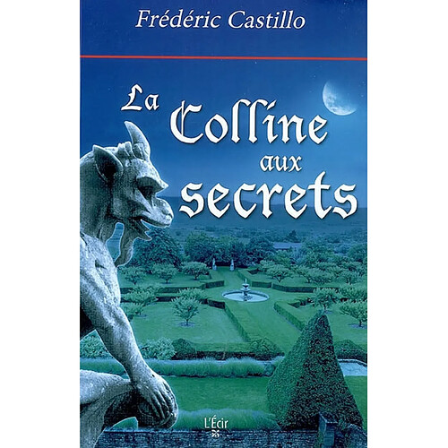 La colline aux secrets · Occasion