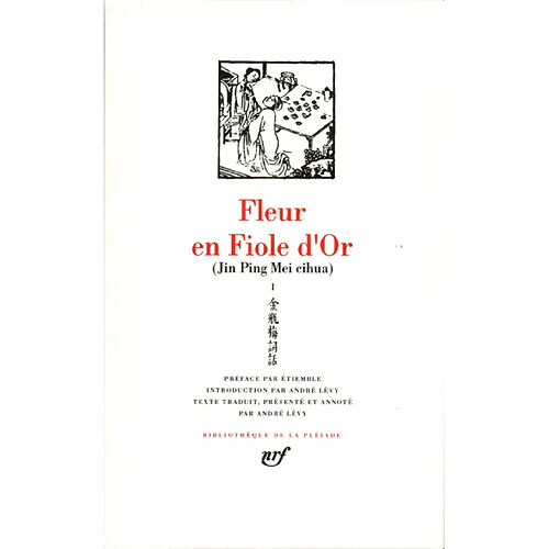 Jin Ping Mei cihua. Vol. 1. Livres I-V. Fleur en fiole d'or. Vol. 1. Livres I-V · Occasion