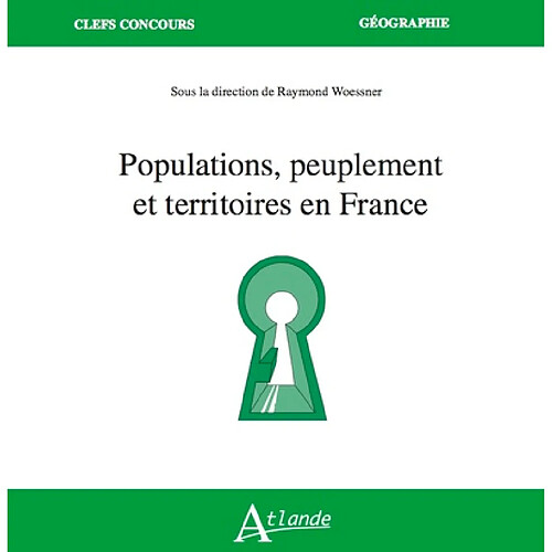 Populations, peuplement et territoires en France · Occasion