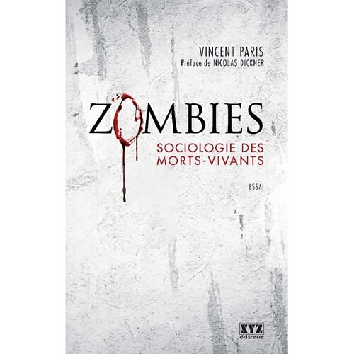 Zombies : sociologie des morts-vivants · Occasion