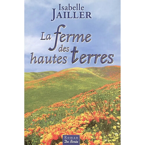 La ferme des hautes terres · Occasion