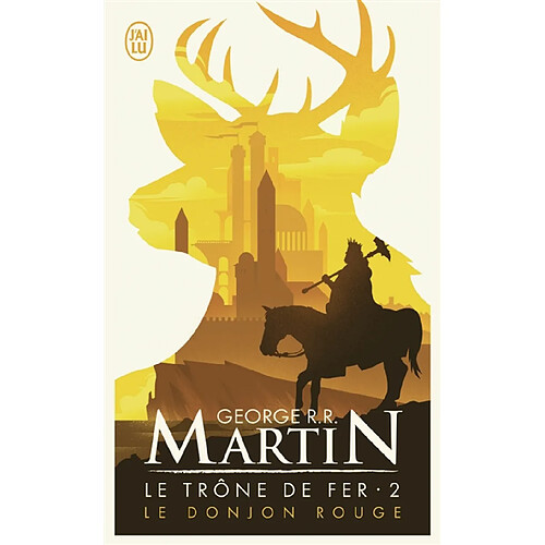 Le trône de fer. Vol. 2. Le donjon rouge · Occasion