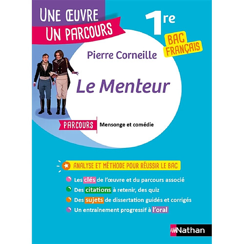 Le menteur : parcours Mensonge et comédie : 1re bac français