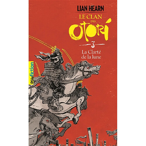 Le clan des Otori. Vol. 3. La clarté de la lune · Occasion