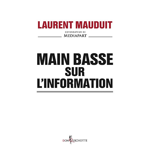 Main basse sur l'information · Occasion