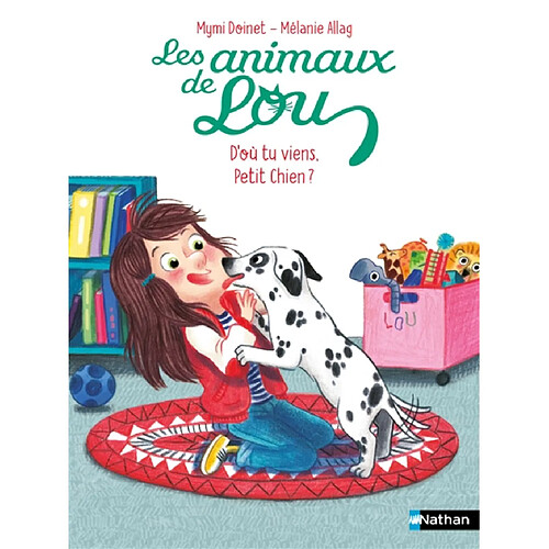 Les animaux de Lou. D'où tu viens, petit chien ?