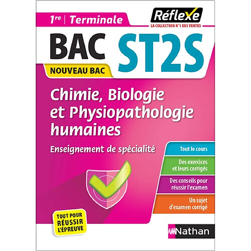 Chimie, biologie et physiopathologie humaines : enseignement de spécialité 1re, Terminale ST2S : nouveau bac