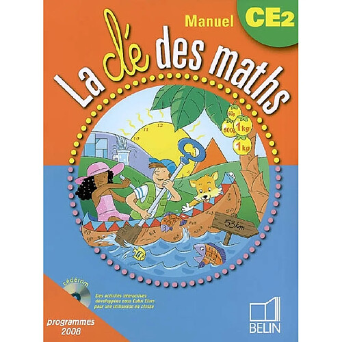 La clé des maths, manuel CE2 : cycle des approfondissements · Occasion