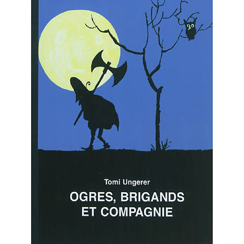 Ogres, brigands et compagnie · Occasion