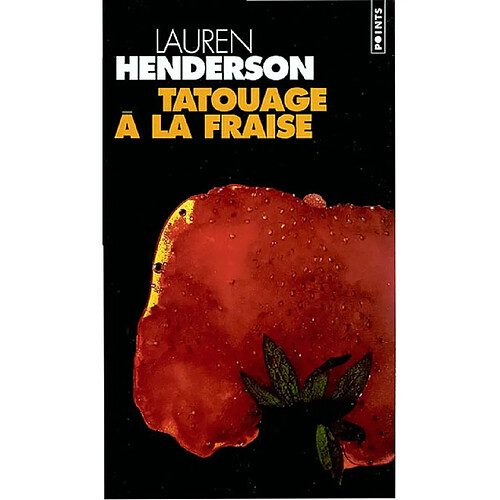 Tatouage à la fraise · Occasion