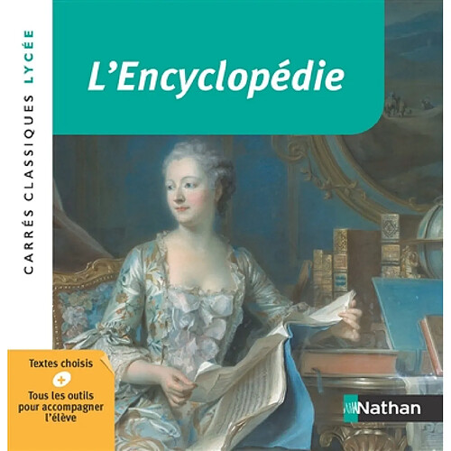 L'Encyclopédie ou Dictionnaire raisonné des sciences, des arts et des métiers : 1751-1772 : anthologie · Occasion