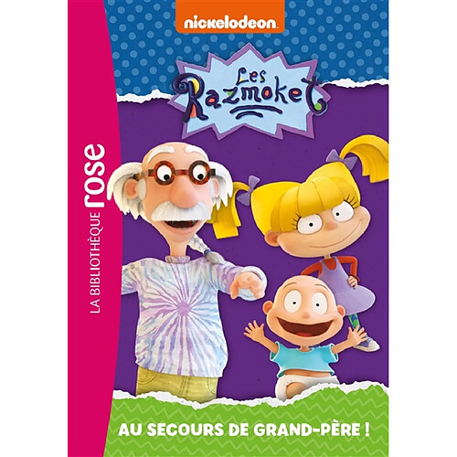 Les Razmoket. Vol. 3. Au secours de grand-père !