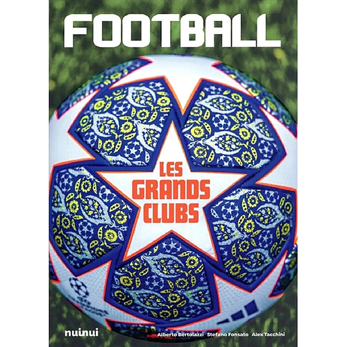 Football : les grands clubs · Occasion