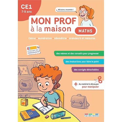 Maths CE1, 7-8 ans : calcul, numération, géométrie, grandeurs et mesures